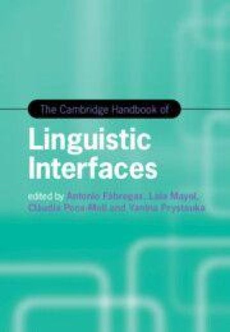 Produktbild: The Cambridge Handbook of Linguistic Interfaces
