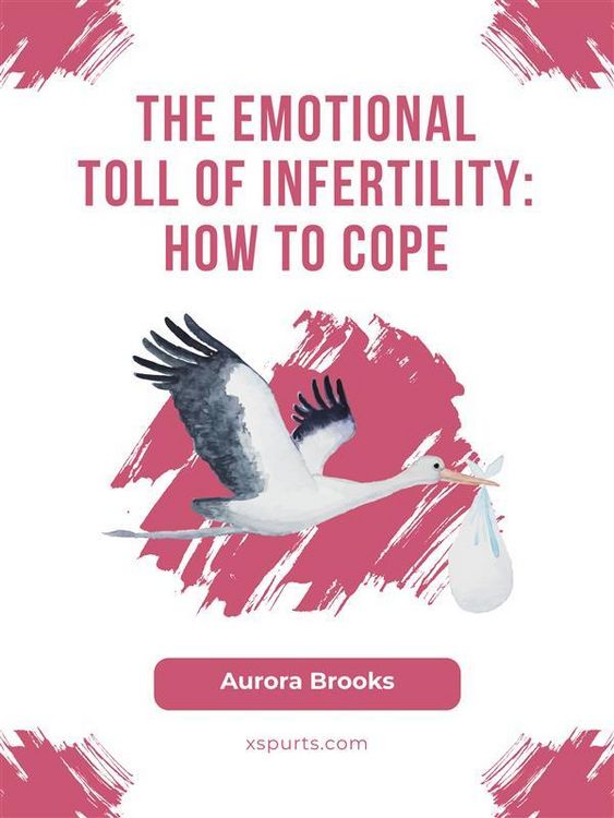Produktbild: The Emotional Toll of Infertility- How to Cope
