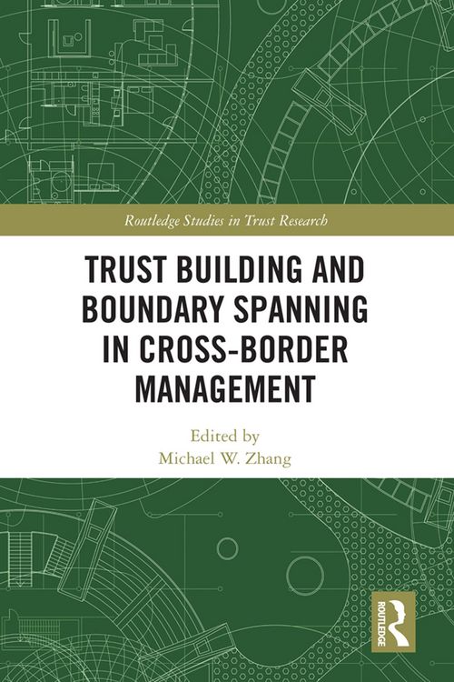 Produktbild: Trust Building and Boundary Spanning in Cross-Border Management