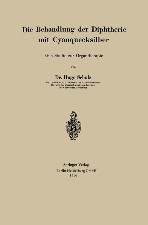 Produktbild: Die Behandlung der Diphtherie mit Cyanquecksilber