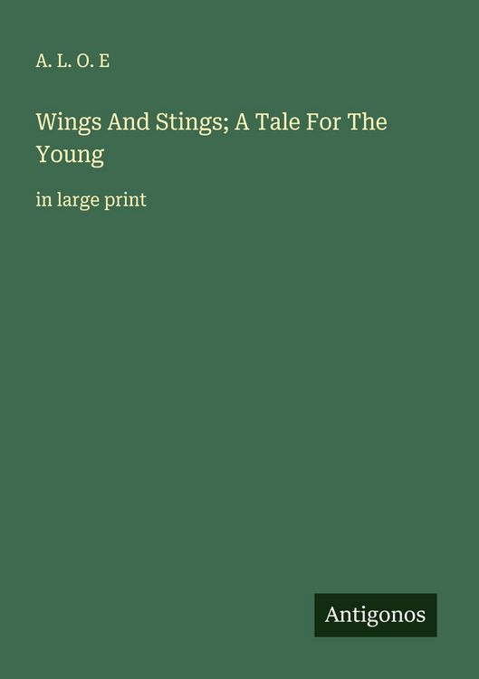 Produktbild: Wings And Stings; A Tale For The Young