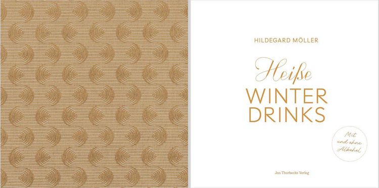 Produktbild: Hei&szlig;e Winterdrinks mit und ohne Alkohol