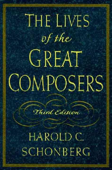 Produktbild: Lives of the Great Composers (Revised)
