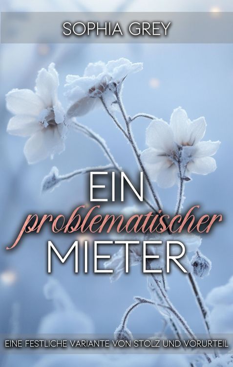 Produktbild: Ein problematischer Mieter: Eine festliche Variante von Stolz und Vorurteil