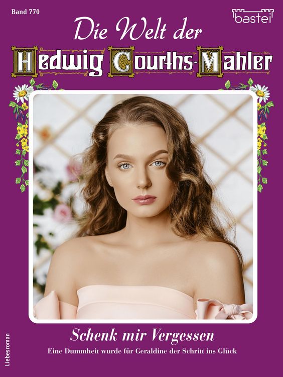 Produktbild: Die Welt der Hedwig Courths-Mahler 770