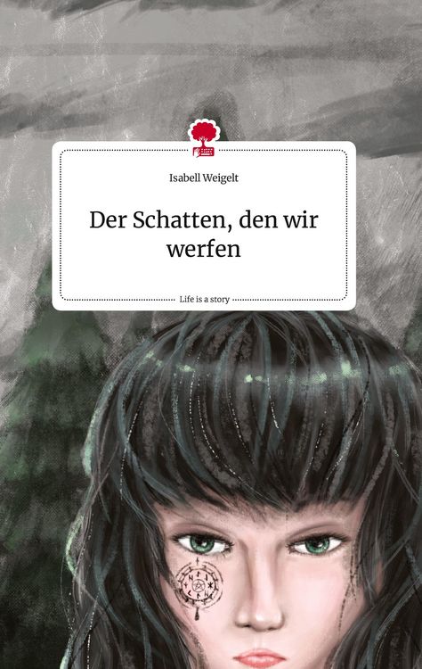 Produktbild: Der Schatten, den wir werfen. Life is a Story - story.one