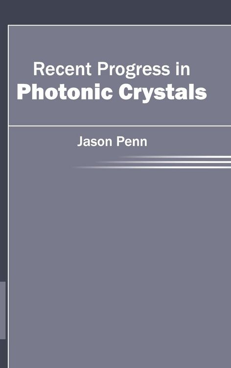 Produktbild: Recent Progress in Photonic Crystals