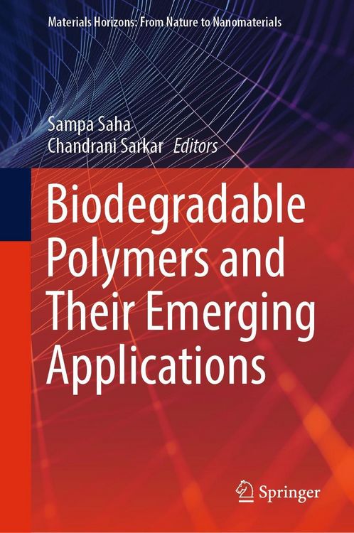 Produktbild: Biodegradable Polymers and Their Emerging Applications