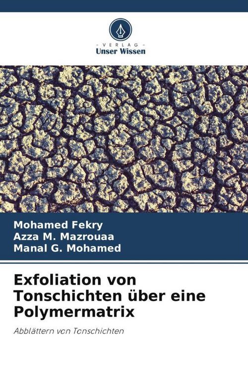 Produktbild: Exfoliation von Tonschichten &uuml;ber eine Polymermatrix