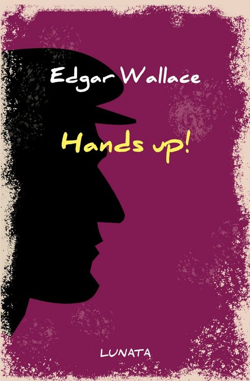 Produktbild: Edgar-Wallace-Reihe / Hands up!