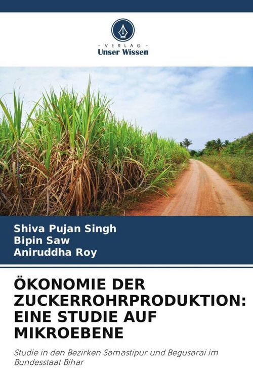 Produktbild: &Ouml;konomie der Zuckerrohrproduktion: eine Studie Auf Mikroebene