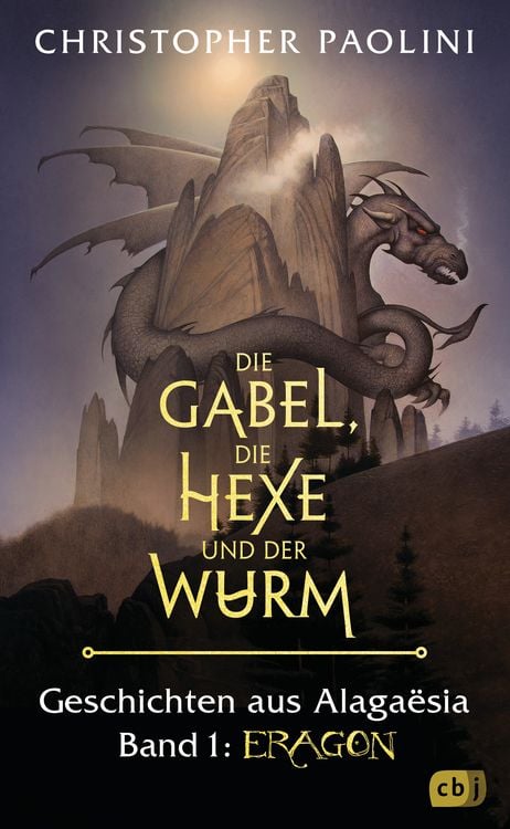 Produktbild: Die Gabel, die Hexe und der Wurm. Geschichten aus Alaga&euml;sia. Band 1: Eragon