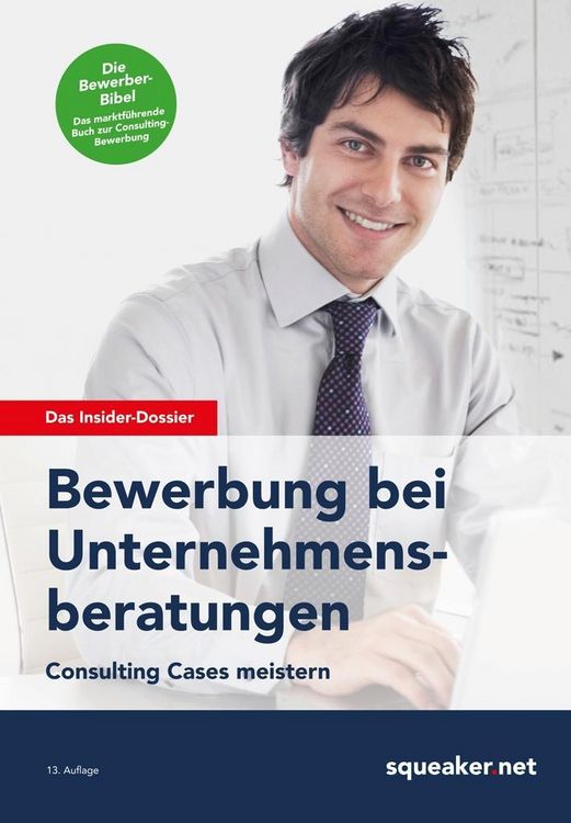 Produktbild: Das Insider-Dossier: Bewerbung bei Unternehmensberatungen