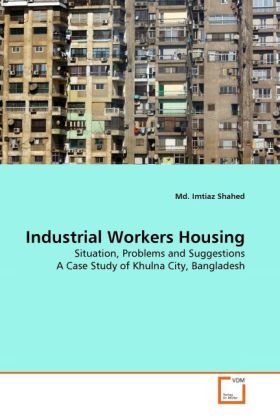 Produktbild: Shahed, M: Industrial Workers Housing