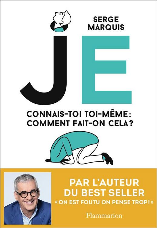 Produktbild: Je : connais-toi toi-m&ecirc;me : comment fait-on cela ?