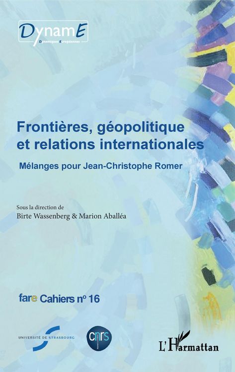 Produktbild: Fronti&egrave;res, g&eacute;opolitique et relations internationales