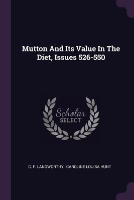 Produktbild: Mutton And Its Value In The Diet, Issues 526-550