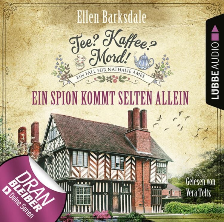 Bild vom Artikel Tee? Kaffee? Mord! - Ein Spion kommt selten allein vom Autor Ellen Barksdale
