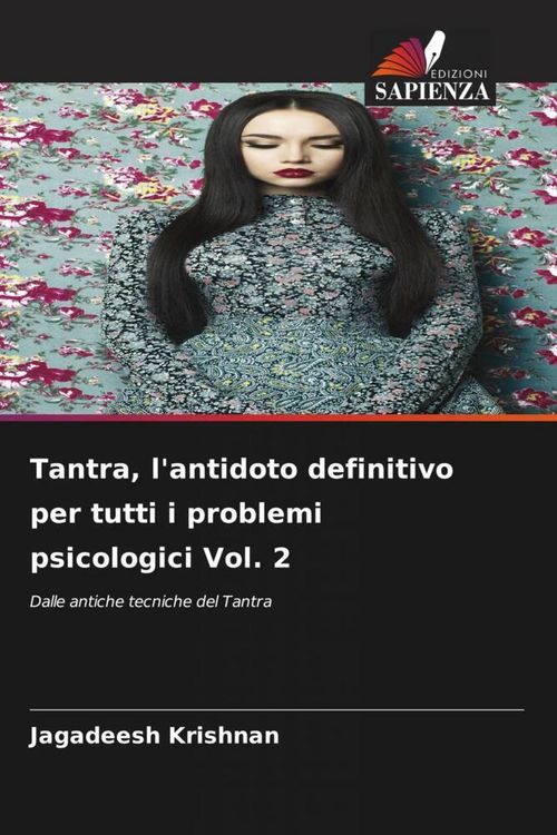 Produktbild: Tantra, l'antidoto definitivo per tutti i problemi psicologici Vol. 2