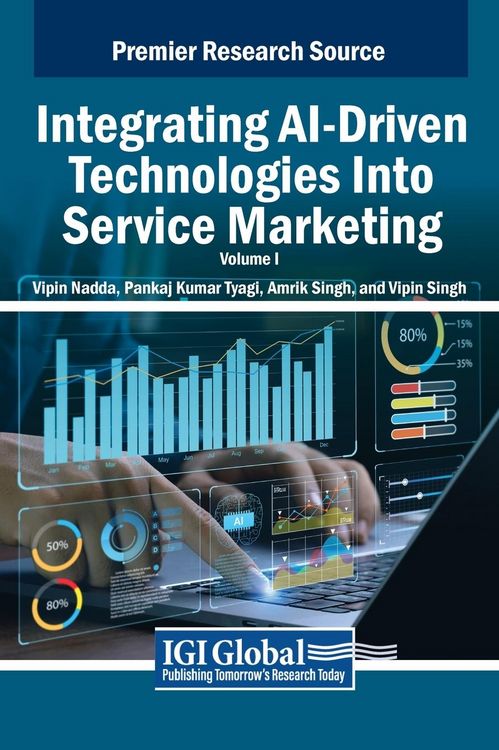 Produktbild: Integrating AI-Driven Technologies Into Service Marketing, VOL 1