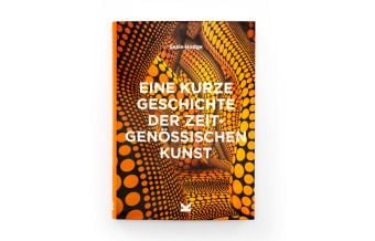 Produktbild: Eine kurze Geschichte der zeitgen&ouml;ssischen Kunst