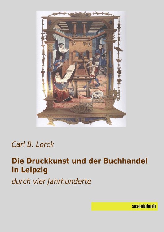 Produktbild: Die Druckkunst und der Buchhandel in Leipzig