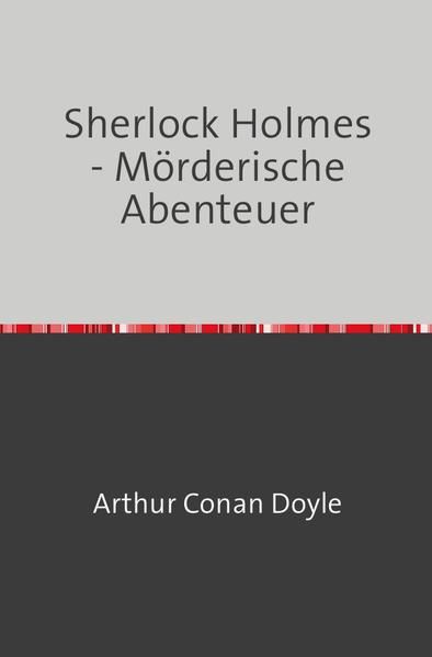 Produktbild: Sherlock Holmes - M&ouml;rderische Abenteuer