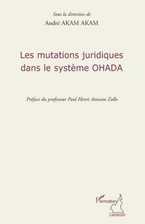 Produktbild: Les mutations juridiques dans le syst&egrave;me OHADA