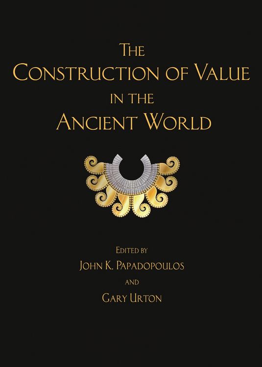 Produktbild: Construction of Value in the Ancient World