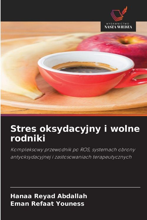 Produktbild: Stres oksydacyjny i wolne rodniki