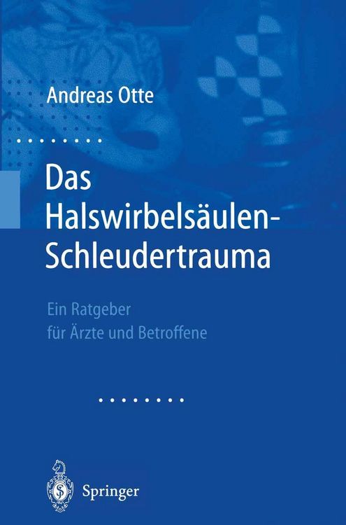 Produktbild: Das Halswirbels&auml;ulen-Schleudertrauma