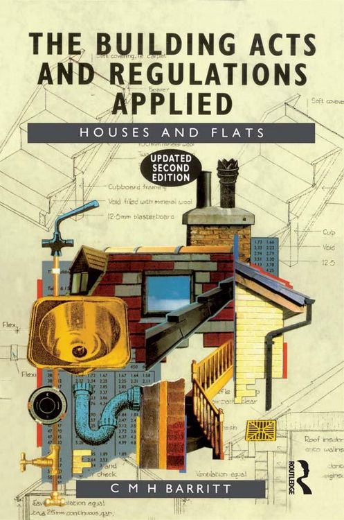 Produktbild: The Building Acts and Regulations Applied
