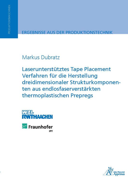 Produktbild: Dubratz, M: Laserunterst&uuml;tztes Tape Placement Verfahren