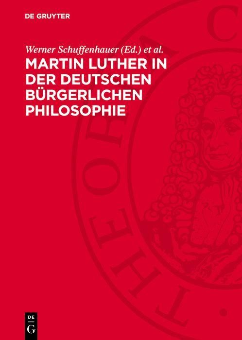 Produktbild: Martin Luther in der deutschen b&uuml;rgerlichen Philosophie