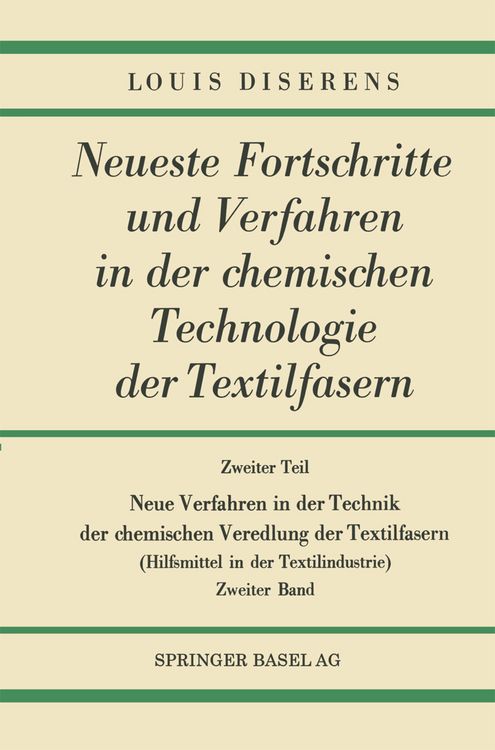 Produktbild: Zweiter Teil: Neue Verfahren in der Technik der chemischen Veredlung der Textilfasern
