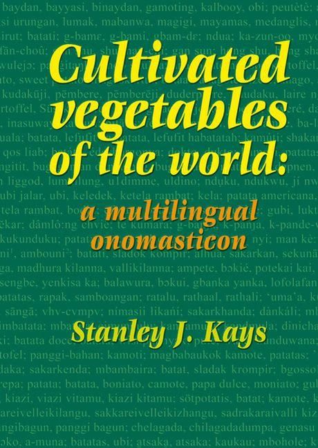 Produktbild: Cultivated Vegetables of the World: A Multilingual Onomasticon