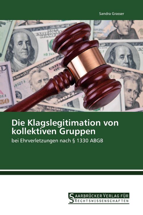 Produktbild: Die Klagslegitimation von kollektiven Gruppen