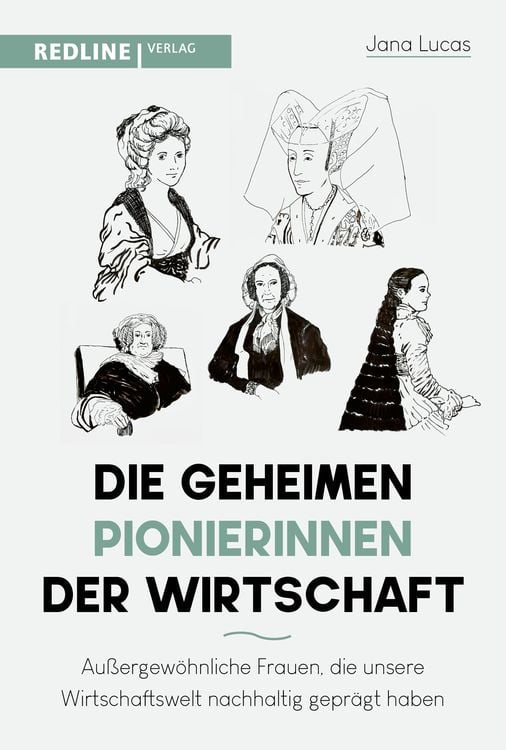 Produktbild: Die geheimen Pionierinnen der Wirtschaft
