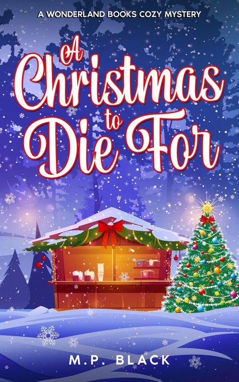 Produktbild: A Christmas to Die For (A Wonderland Books Cozy Mystery, #4)