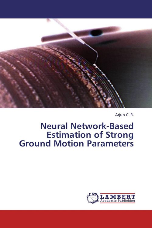 Produktbild: Neural Network-Based Estimation of Strong Ground Motion Parameters