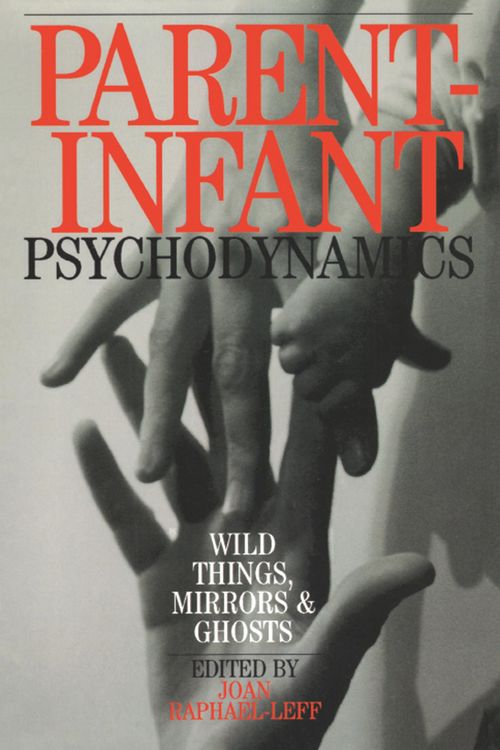 Produktbild: Parent-Infant Psychodynamics