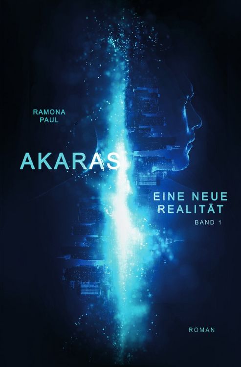 Produktbild: Akaras - Reihe / Akaras - Eine neue Realität