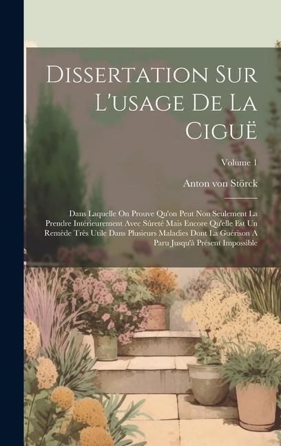 Produktbild: Dissertation Sur L'usage De La Cigu&euml;