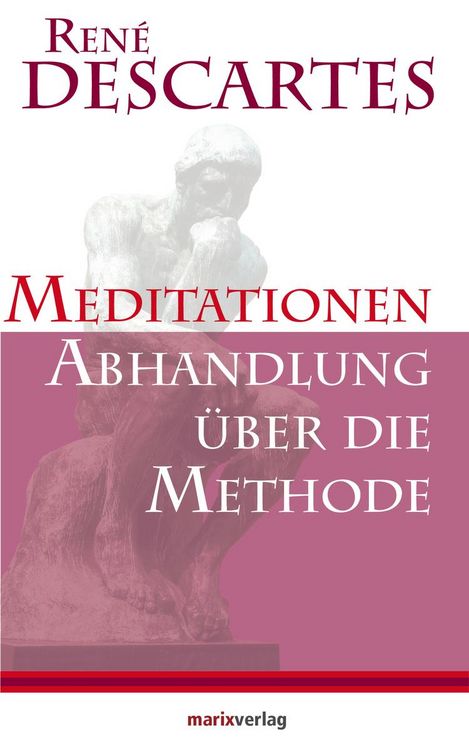 Produktbild: Meditationen / Abhandlung &uuml;ber die Methode