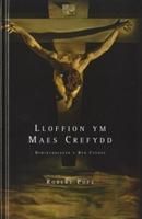 Produktbild: Lloffion Ym Maes Crefydd