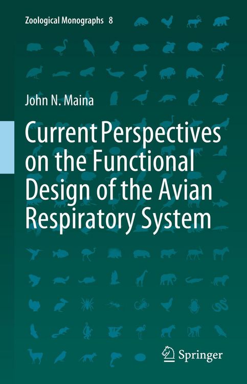 Produktbild: Current Perspectives on the Functional Design of the Avian Respiratory System