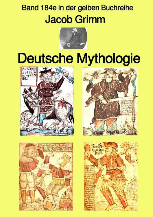 Produktbild: Gelbe Buchreihe / Deutsche Mythologie &ndash; Tel 1 &ndash; Band 184e in der gelben Buchreihe &ndash; bei J&uuml;rgen Ruszkowski