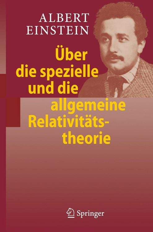 Produktbild: &Uuml;ber die spezielle und die allgemeine Relativit&auml;tstheorie