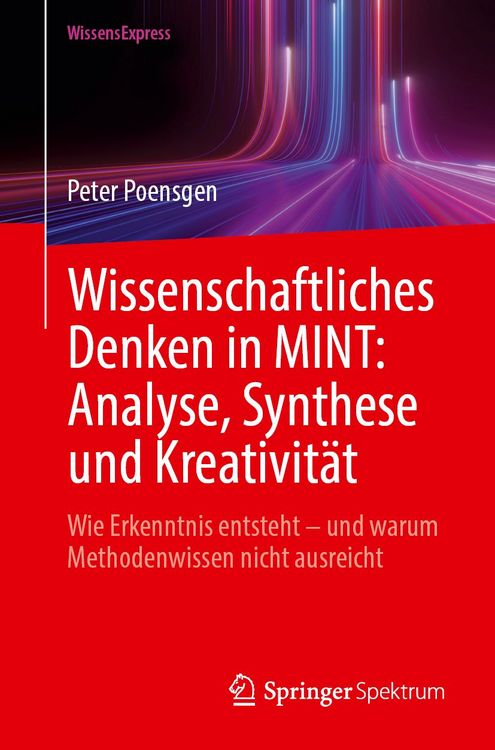 Produktbild: Wissenschaftliches Denken in MINT: Analyse, Synthese und Kreativit&auml;t