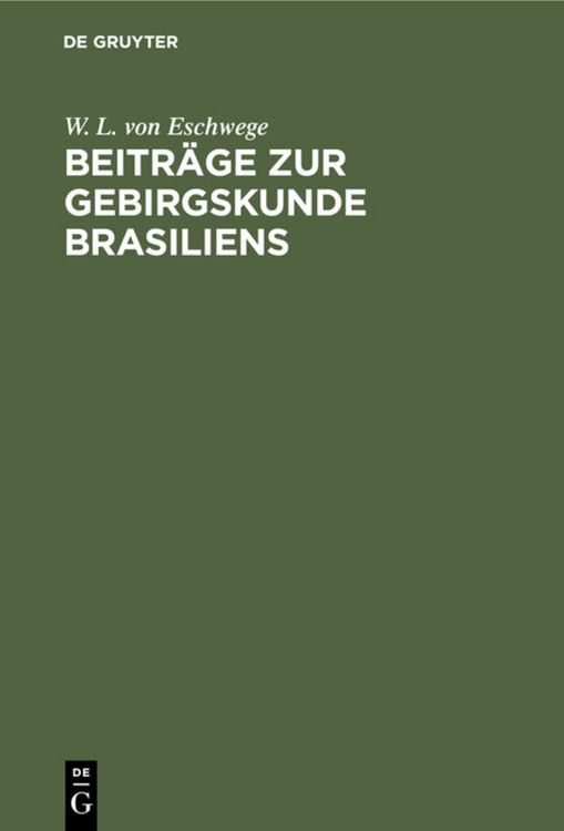 Produktbild: Beitr&auml;ge zur Gebirgskunde Brasiliens
